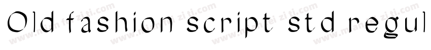 Old fashion script std regular字体转换